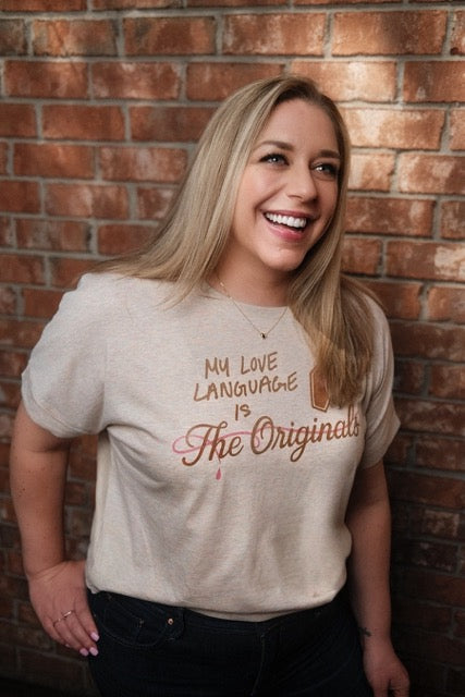 My Love Language Is The Originals Oversized Tee
